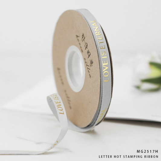 Grey Love Is Eternal Golden Letter Hot Stamping Ribbon 2.5cm × 30m – MG2517H