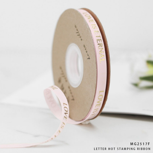 Pink Love Is Eternal Golden Letter Hot Stamping Ribbon 2.5cm × 30m – MG2517F