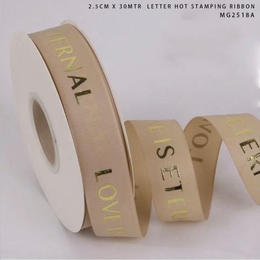 Beige Eternal Love Golden Letter Hot Stamping Ribbon 2.5cm × 30m – MG2518D
