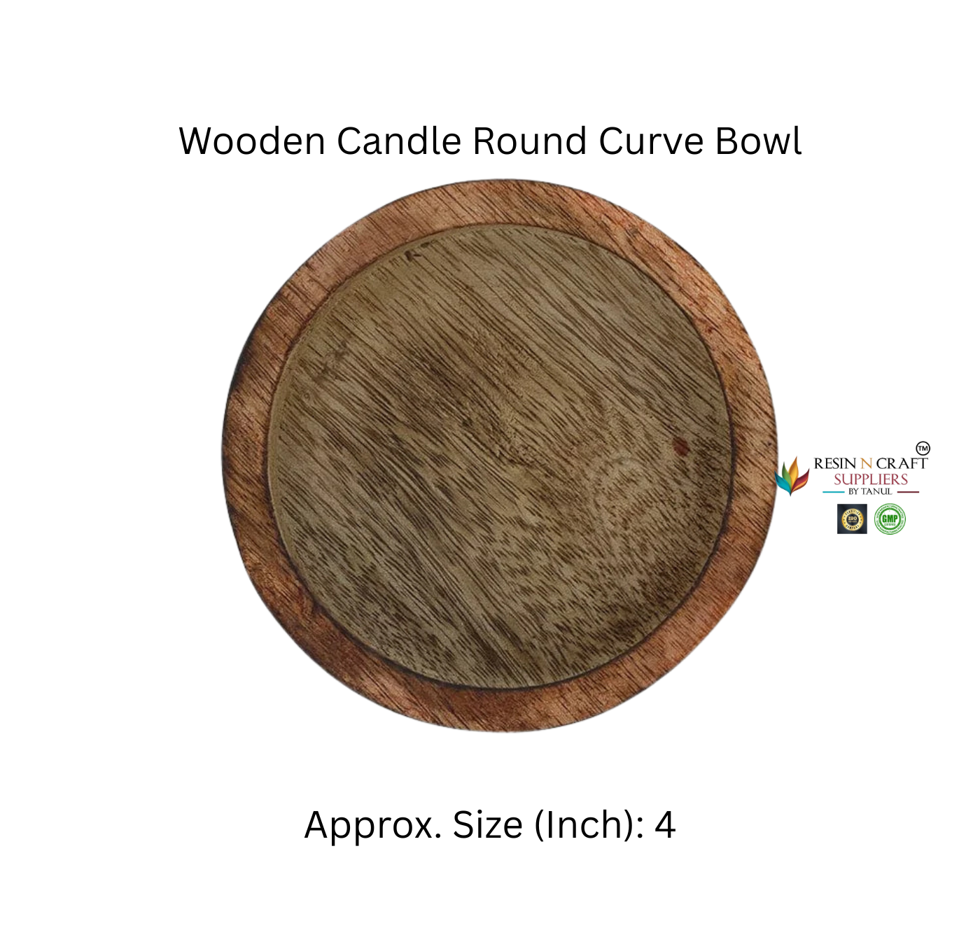Wooden Candle Round Curve Bowl (4 Inch Approx.)