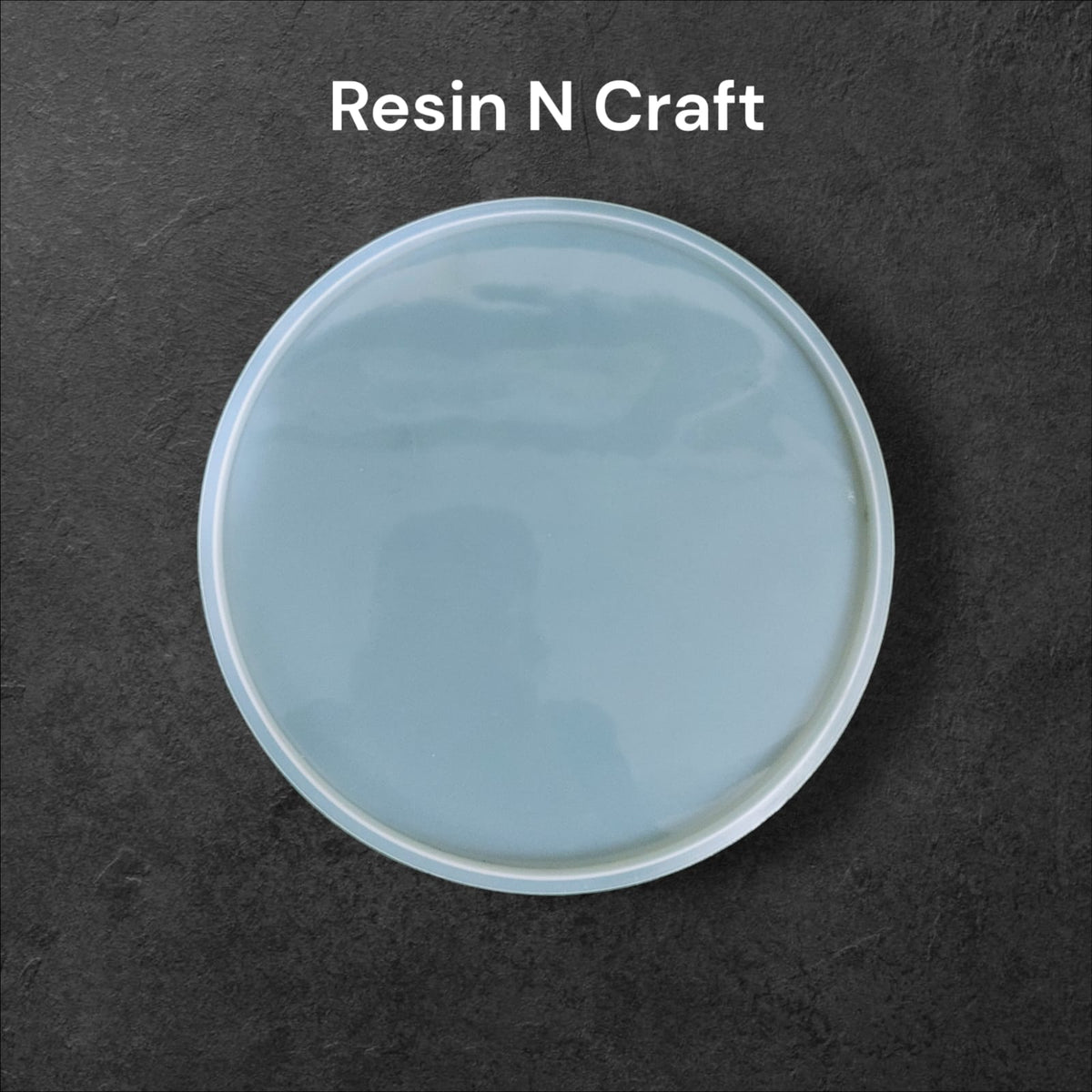Molded Rarin Plain Round Mould – RESIN N CRAFT SUPPLIERS