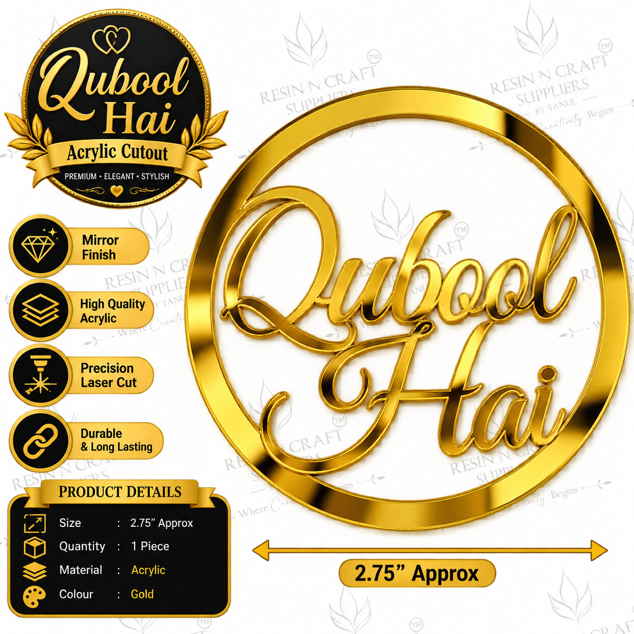 Qubool Hai – Premium Gold Mirror Acrylic Cutout ( 2.75 Inches Approx.)